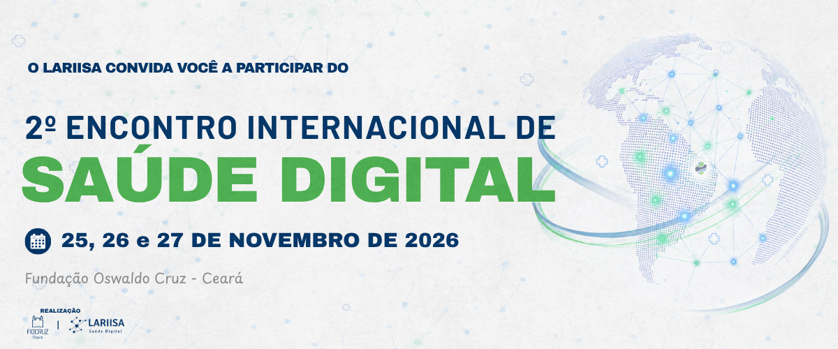 2º Encontro Internacional de Saúde Digital — 25, 26 e 27 de novembro de 2026, Fiocruz Ceará